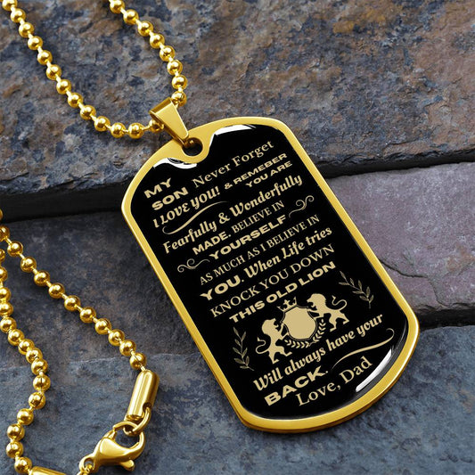 My Son | This Old Lion Has Your Back | Love Dad (Luxury Military Style Dog Tag Necklace)