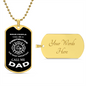 FIREFIGHTER | CAll me Dad (Military Style Dog Tag Necklace)