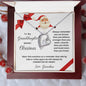 To My Granddaughter Merry Christmas | Always Connected by Heart | From Grandma (Forever Love Necklace)