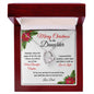 Merry Christmas To My Daughter | My Most Beautiful Chapter | Love Dad (Forever Love Necklace)