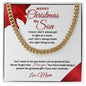Merry Christmas Son | My Greatest Gift | Love Mom (Classic Cuban Chain)