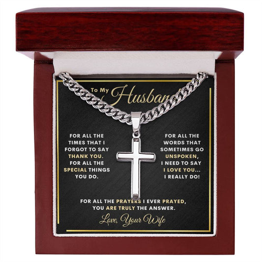 To My Husband | I love you | From Wife (Personalizable Artisan Cross Cuban Chain)