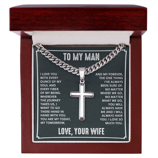 To My Man | I love you with every ounce (Artisan Cross Cuban Chain)