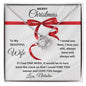 To My Beautiful Wife | Merry Christmas My Love | Personalize Signature Name (Love Knot Necklace)