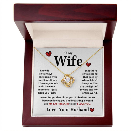 To My Wife | My Last Breath | From Husband (Love Knot Necklace)