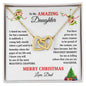Merry Christmas To My Amazing daughter | Proudest Moment | Love Dad (Interlocking Hearts)