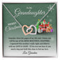 To My Granddaughter Merry Christmas | Most Beautiful Chapter | Love Grandma (Interlocking Hearts)