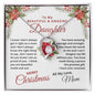 To My Beautiful & Amazing Daughter | My Greatest Gift | Merry Christmas Love Mom (Forever Love Necklace).