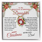 To My Beautiful & Amazing Daughter | My Greatest Gift | Merry Christmas Love Dad (Forever Love Necklace)