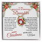 To My Beautiful & Amazing Daughter | My Greatest Gift | Merry Christmas Love Mom (Forever Love Necklace).