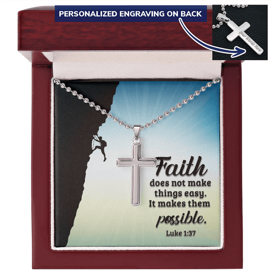 For Him | Faith Makes Things Possible (Cross Necklace)