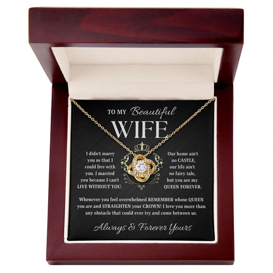 To My Beautiful Wife | I Love You More Than ANYTHING (Love Knot Necklace)