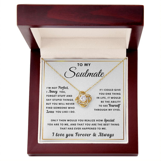 To My Soulmate | You Are Special (Love Knot Necklace)