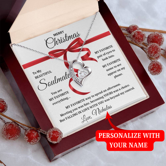 To My Beautiful Soulmate | Beyond My Control | Merry Christmas Personalized Signature (Forever Love Necklace)