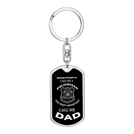 POLICEMAN | Call Me Dad (Dog Tag Swivel Key Chain)