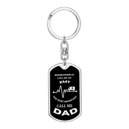 EMT | Call Me Dad (Dog Tag Swivel Key Chain)