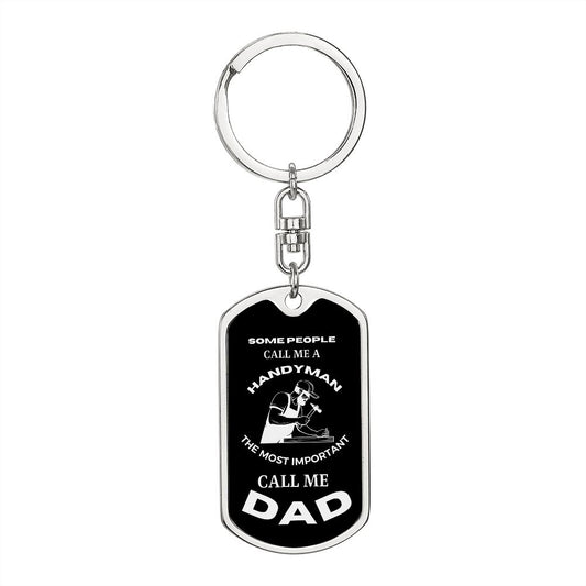 HANDYMAN | Call Me Dad (Dog Tag Swivel Key Chain)