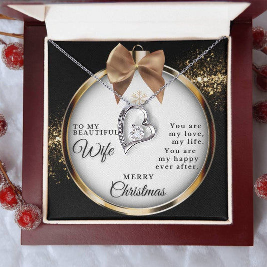 To My Beautiful Wife My Love Merry Christmas (Forever Love Necklace)