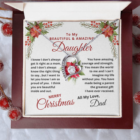 To My Beautiful & Amazing Daughter | My Greatest Gift | Merry Christmas Love Dad (Forever Love Necklace)