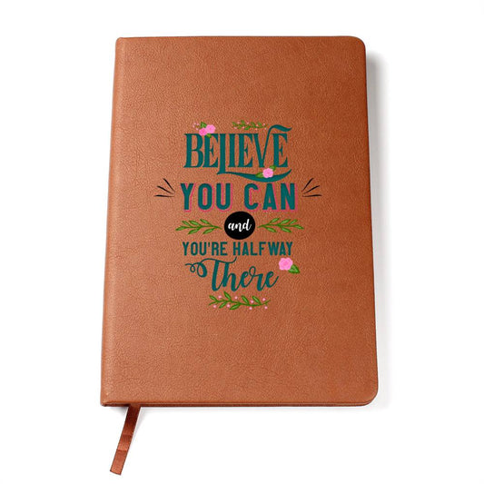 Believe You Can (Leather Journal)