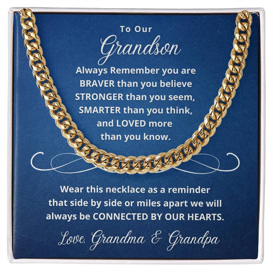 To Our Grandson | Always Connected by Heart  | From Grandma and Grandpa (Cuban Chain).
