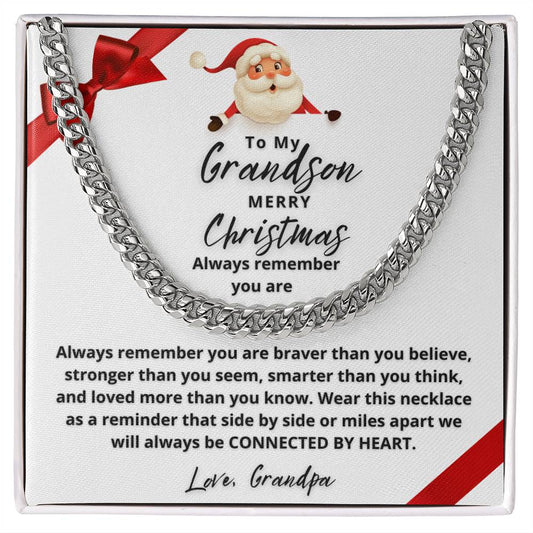 To My Grandson Merry Christmas | Always Connected by Heart | From Grandfather (Cuban Chain)