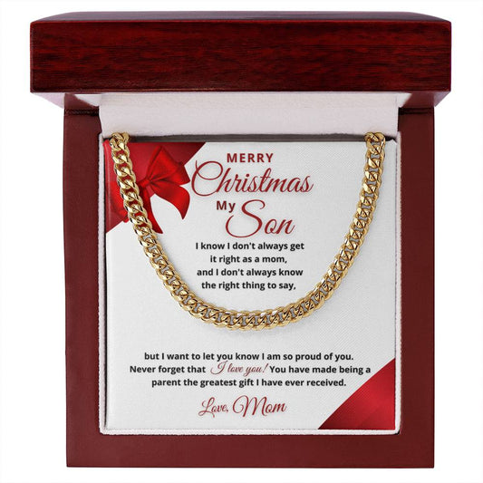 Merry Christmas Son | My Greatest Gift | Love Mom (Classic Cuban Chain)