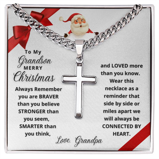 To My Grandson Merry Christmas | Always Connected by Heart | From Grandpa (Artisan Cross Cuban Chain)