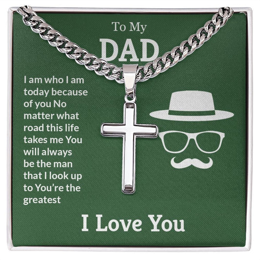 To My Dad | You're the greatest (Artisan Cross Cuban Chain)