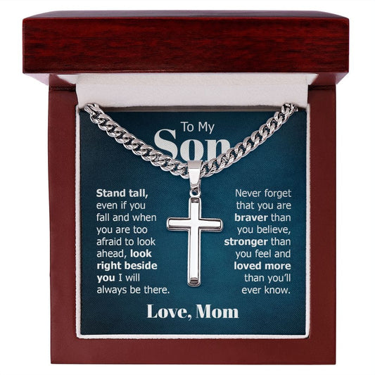 To My Son | Stand Tall Even If You Fall (Artisan Cross Cuban Chain)