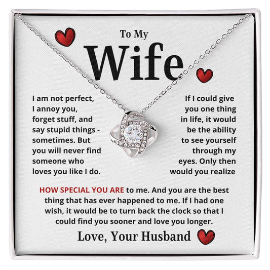 To My wife | HOW SPECIAL YOU ARE | From Husband (Love Knot Necklace)