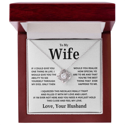 To My Wife | Love and Light | From Husband (Love Knot Necklace)