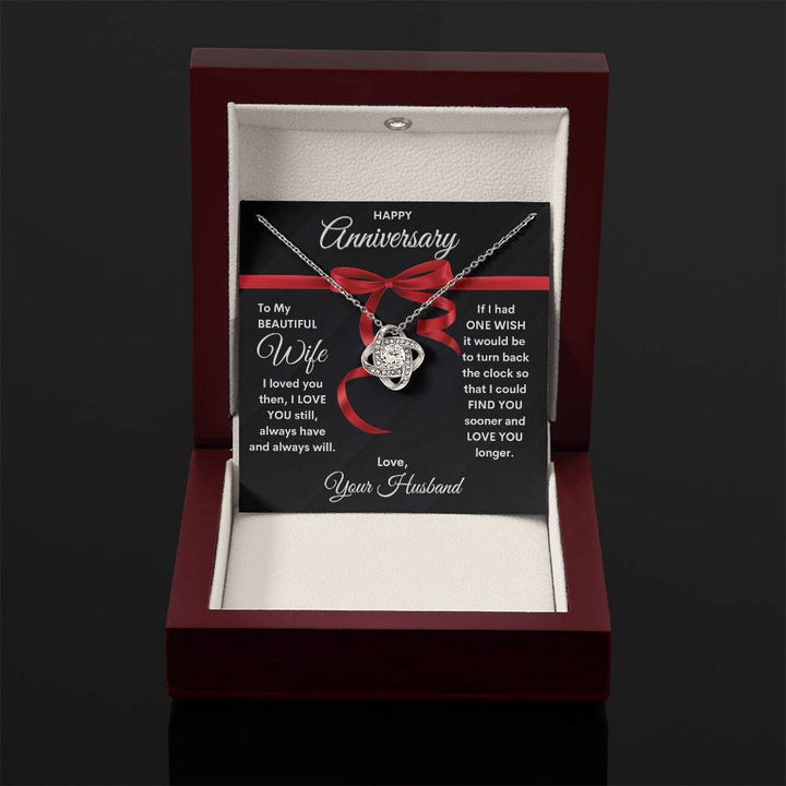 To My Beautiful Wife Happy Anniversary| I Love You Always | From Husband (Love Knot Necklace)