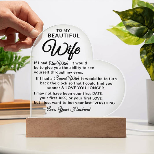 To My Beautiful Wife | Two Wishes | From Husband (Acrylic Heart Plaque w/ LED Light).