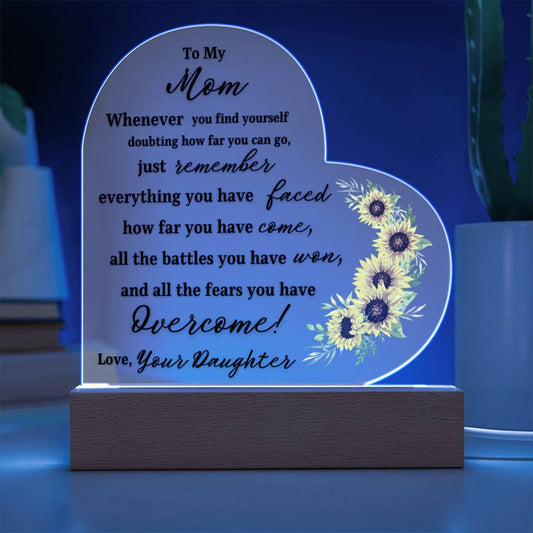 To My Mom | OVERCOME | From Daughter (Heart Acrylic Night Light)