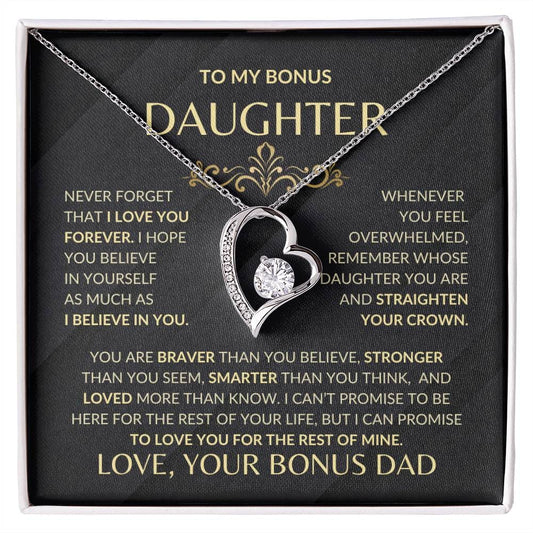 To My Bonus Daughter | NEVER FORGET | From Bonus Dad (Forever Love Necklace)