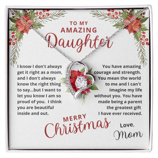 To My AMAZING Daughter | My Greatest Gift | Merry Christmas Love Mom  (Forever Love Necklace)