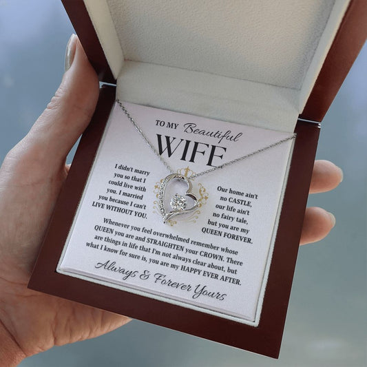 To My Beautiful Wife | You Are My Happy Ever After (Forever Love Necklace)
