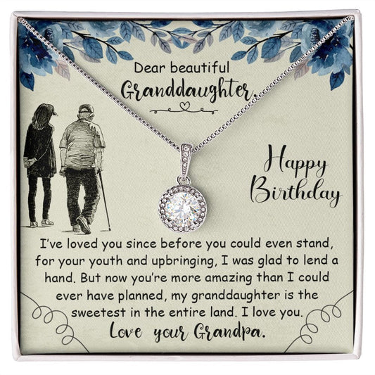 Happy Birthday Granddaughter | Beautiful & Amazing | From Grandpa (Eternal Hope Necklace)