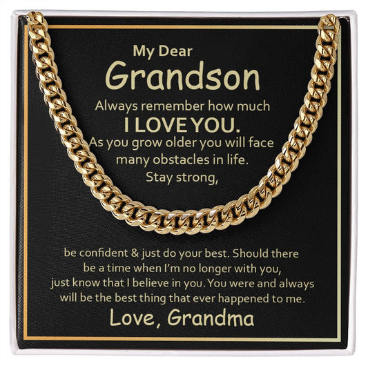 My Dear Grandson | Always Remember Stay Strong | Love Grandma (Cuban Chain)