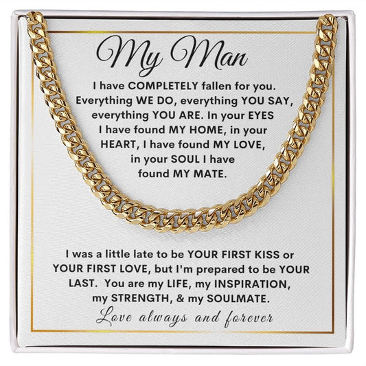 To My Man |  Heart & Soul | Always and Forever (Cuban Chain)