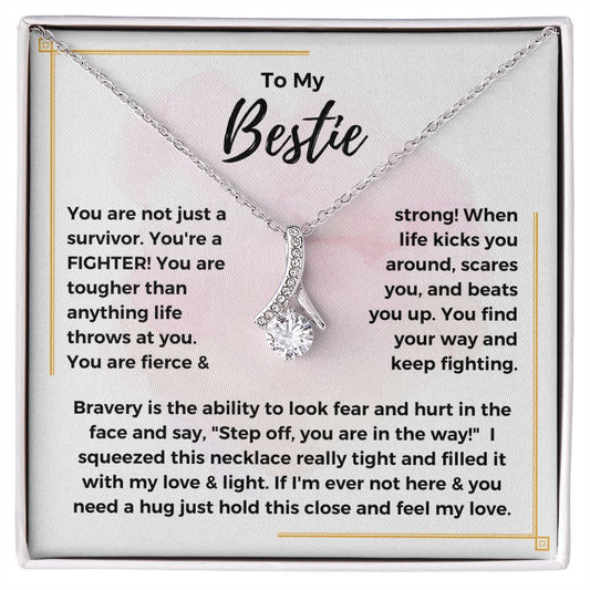 To My Bestie | You're a Fighter (Alluring Beauty Necklace)