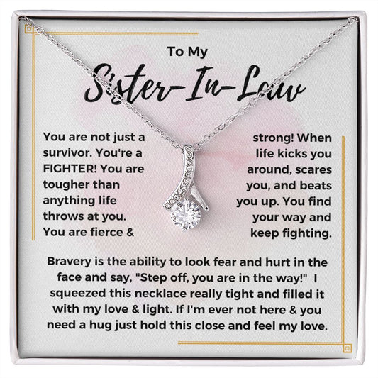 To My Sister In Law | You're a Fighter (Alluring Beauty Necklace)