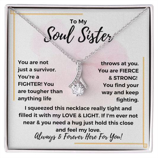To Soul Sister | You're Fierce & Strong  (Alluring Beauty Necklace)