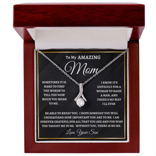 To My Amazing Mom | I'm Forever Grateful | From Son (Alluring Beauty Necklace)