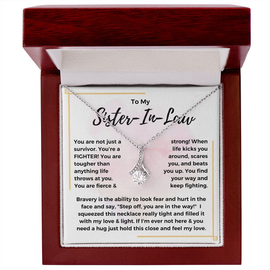 To My Sister In Law | You're a Fighter (Alluring Beauty Necklace)