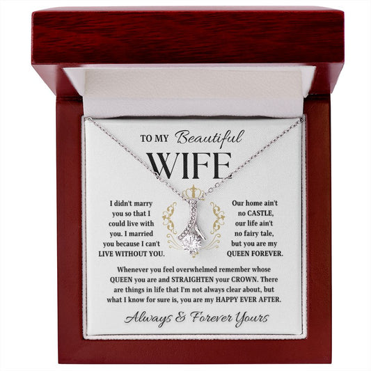 To My Beautiful Wife | You Are My Happy Ever After (Alluring Beauty Necklace)