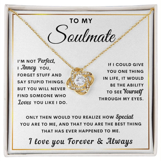 To My Soulmate | You Are Special (Love Knot Necklace)