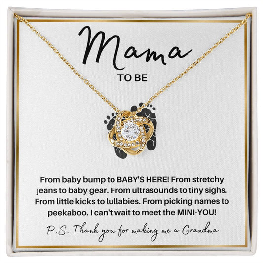 Mom to Be | Thank You For Making Me a Grandma (Love Knot Necklace)