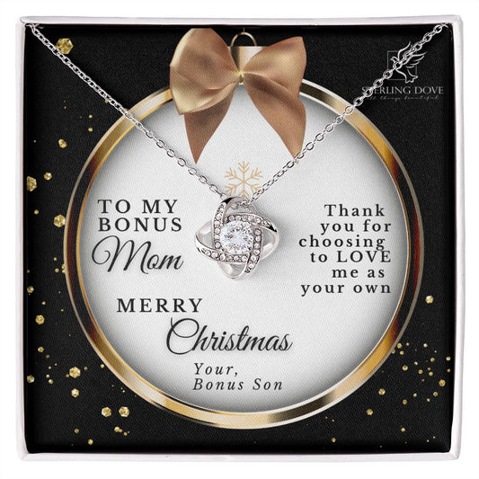 To My Bonus Mom | Merry Christmas Thank You for Choosing LOVE | From Bonus Son (Love Knot Necklace)